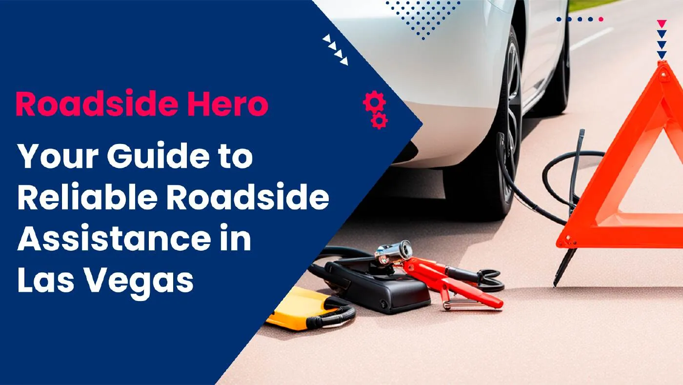 Roadside Assistance Las Vegas