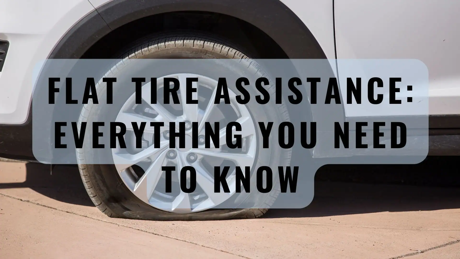 Flat Tire Assistance